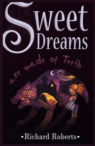 Sweet Dreams Are Made of Teeth von Otherside Press